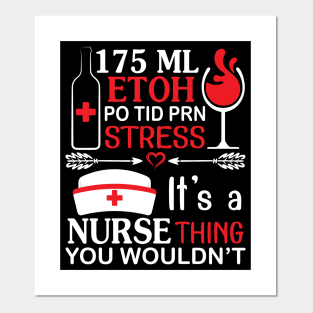 its a nurse thing you wouldnt posters and art